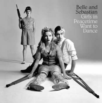 4LP/Box Set Belle & Sebastian: Girls In Peacetime Want To Dance DLX | LTD