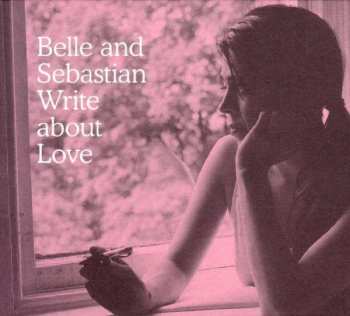 LP Belle & Sebastian: Write About Love