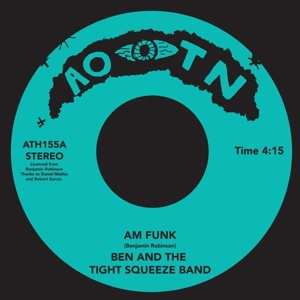 SP Ben And The Tight Squeeze Band: AM Funk