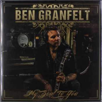 LP Ben Granfelt: My Soul To You