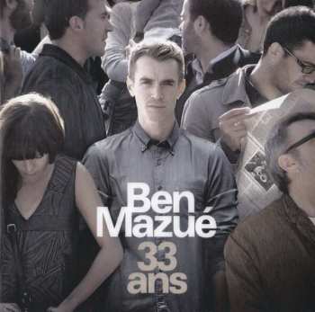 2CD/Box Set Ben Mazue: Les Femmes Idéales / 33 Ans