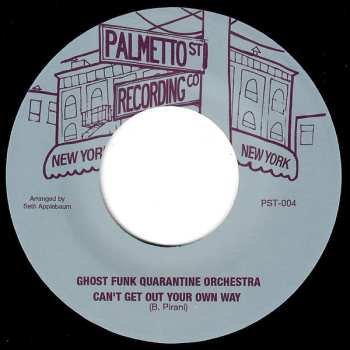 SP Ghost Funk Orchestra: Modern Scene / Can't Get Out Your Own Way