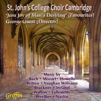 CD St. John's College Choir: Jesu, Joy of Man’s Desiring (Favourite)