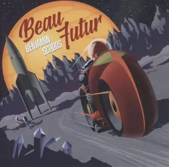 Benjamin Schoos: Beau Futur
