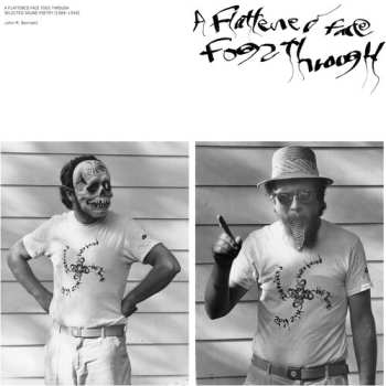 Album Bennett,john M: Flattened Face Fogs Through: Selected Sound Poetry