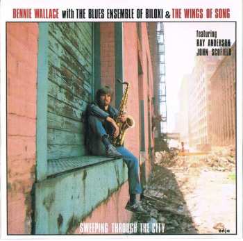 CD Bennie Wallace: Sweeping Through The City