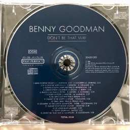 CD Benny Goodman: Don't Be That Way