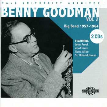 Album Benny Goodman: Yale University Archives - Vol 2