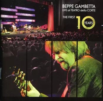 Beppe Gambetta: Live At Teatro Della Corte - The First 10 Years