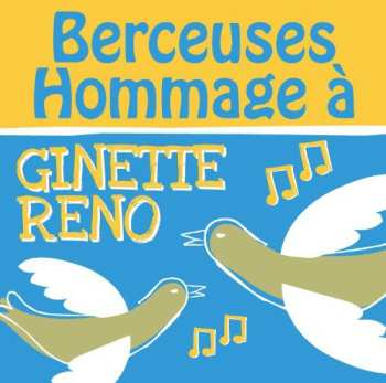 Album Berceuses Hommage: Berceuses Hommage A Ginette