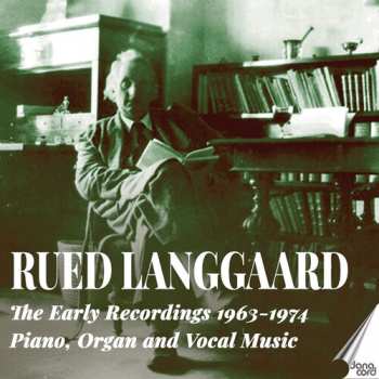 Album Berg,jorgen / Westi,kurt: Rued Langgaard: Early Recordings 1963