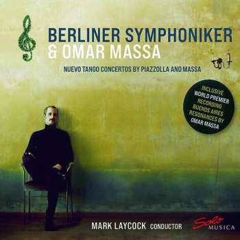 Album Berliner Symphoniker: Nuevo Tango Concerto By Piazzolla And Massa