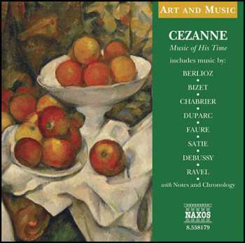 CD Berlioz / Bizet / Chabrier / Duparc / Faure: Cezanne