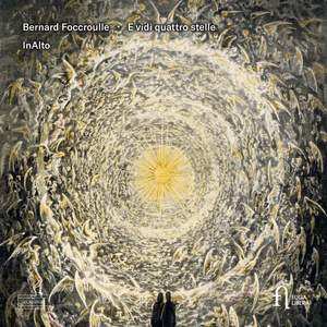 CD Bernard Foccroulle: E Vidi Quattro Stelle  