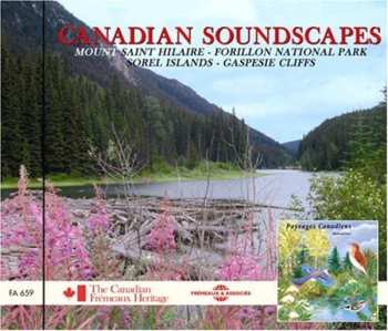 CD Bernard Fort: Canadian Soundscapes  - Natural Concerts