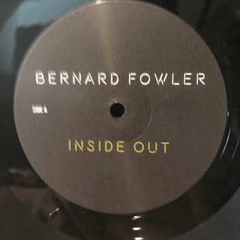 LP Bernard Fowler: Inside Out