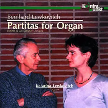 Partitas For Organ. Notizen Zu Den Lübicker-Dialogen