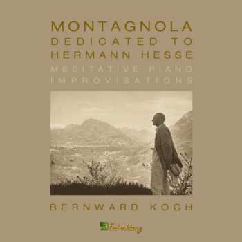 Album Bernward Koch: Montagnola