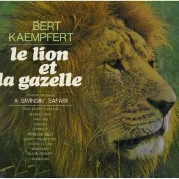 CD Bert Kaempfert & His Orchestra: Le Lion Et La Gazelle