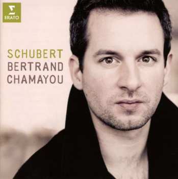 CD Franz Schubert: Schubert Bertrand Chamayou