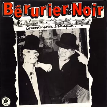 Bérurier Noir: Concerto Pour Détraqués