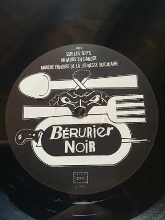 LP Bérurier Noir: Ils Veulent Nous Tuer