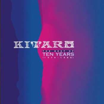 2CD Kitaro: Ten Years