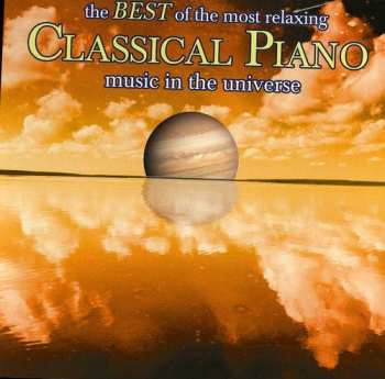 Album Best Of The Most Relaxing Piano Music In The / Var: Best Of The Most Relaxing Piano Music In The
