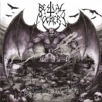 CD Bestial Mockery: Slaying The Life