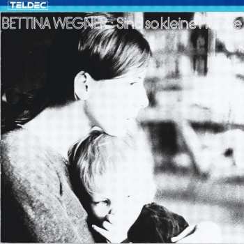 CD Bettina Wegner: Sind So Kleine Hände