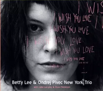 Betty Lee: I Wish You Love