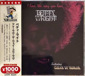 CD Betty Wright: I Love The Way You Love