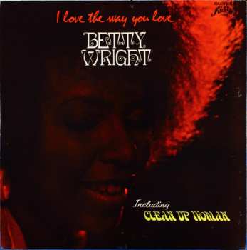 CD Betty Wright: I Love The Way You Love