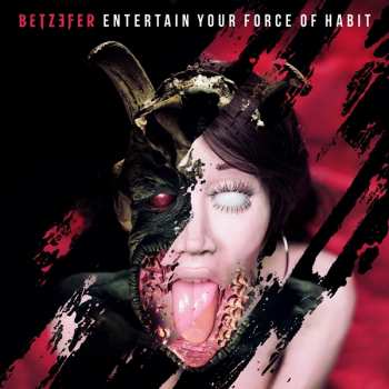 LP Betzefer: Entertain Your Force Of Habit