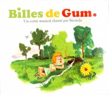 CD Bévinda: Billes De Gum. DIGI