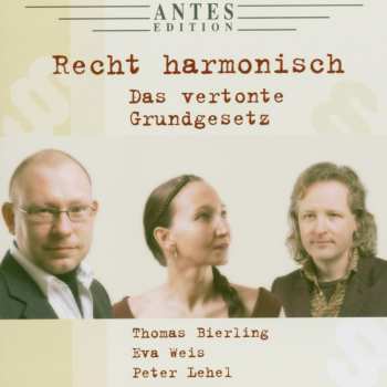 Album Bierling / Weiss / Lehel: Recht Harmonisch