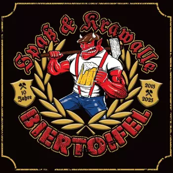 Biertoifel: Spaß & Krawalle