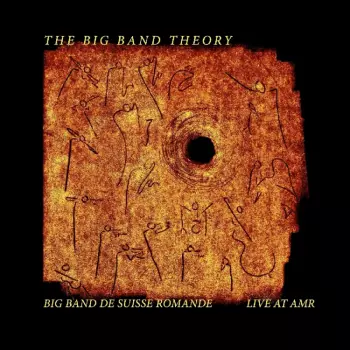 Big Band De Suisse Romande: The Big Band Theory