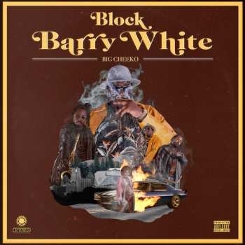 CD Big Cheeko: Block Barry White