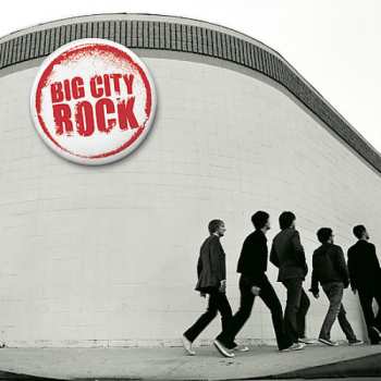 Album Big City Rock: Big City Rock