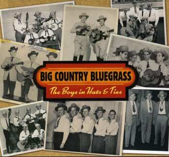 CD Big Country Bluegrass: The Boys In Hats & Ties