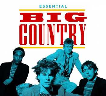 3CD Big Country: Essential Big Country