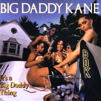 CD Big Daddy Kane: It's A Big Daddy Thing