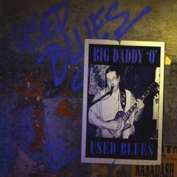 CD Big Daddy 'O': Used Blues