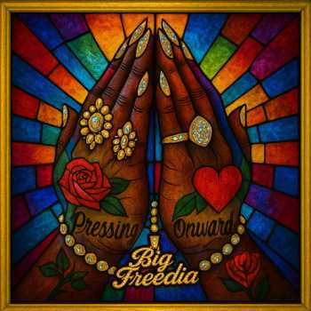 Album Big Freedia: Pressing Onward