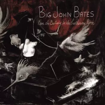 Big John Bates: From The Bestiary To The Leathering Room