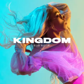 Bilal Hassani: Kingdom