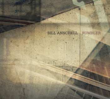 CD Bill Anschell: Rumbler
