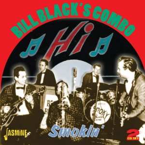 2CD Bill Black's Combo: Smokin'