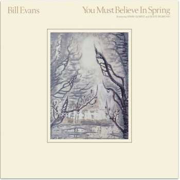 CD Bill Evans: You Must Believe In Spring